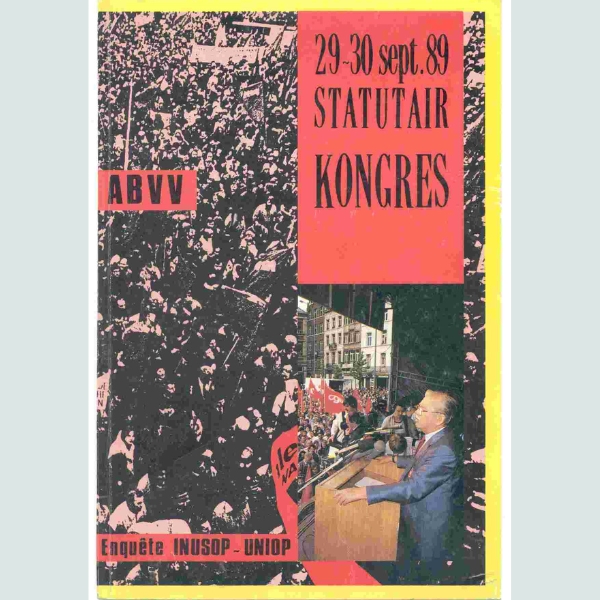 Algemeen Belgisch Vakverbond (ABVV). Moreel en administratief verslag voor de jaren 1986-1988