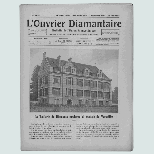 L'Ouvrier Diamantaire: Bulletin de l'Union Franco-Suisse (Section de l'Alliance Universelle des Ouvriers Diamantaires) (1921-12)
