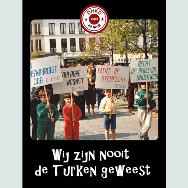 Affiche Expo Wij zijn nooit de Turken geweest