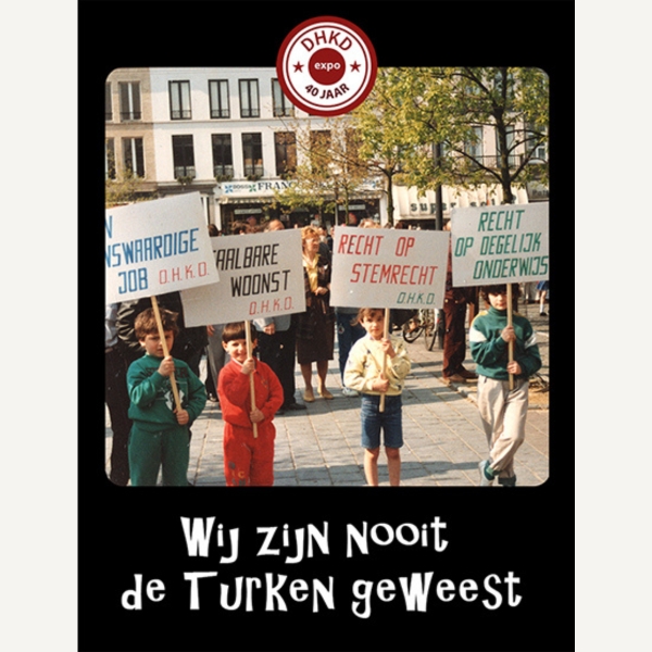 Affiche Expo Wij zijn nooit de Turken geweest