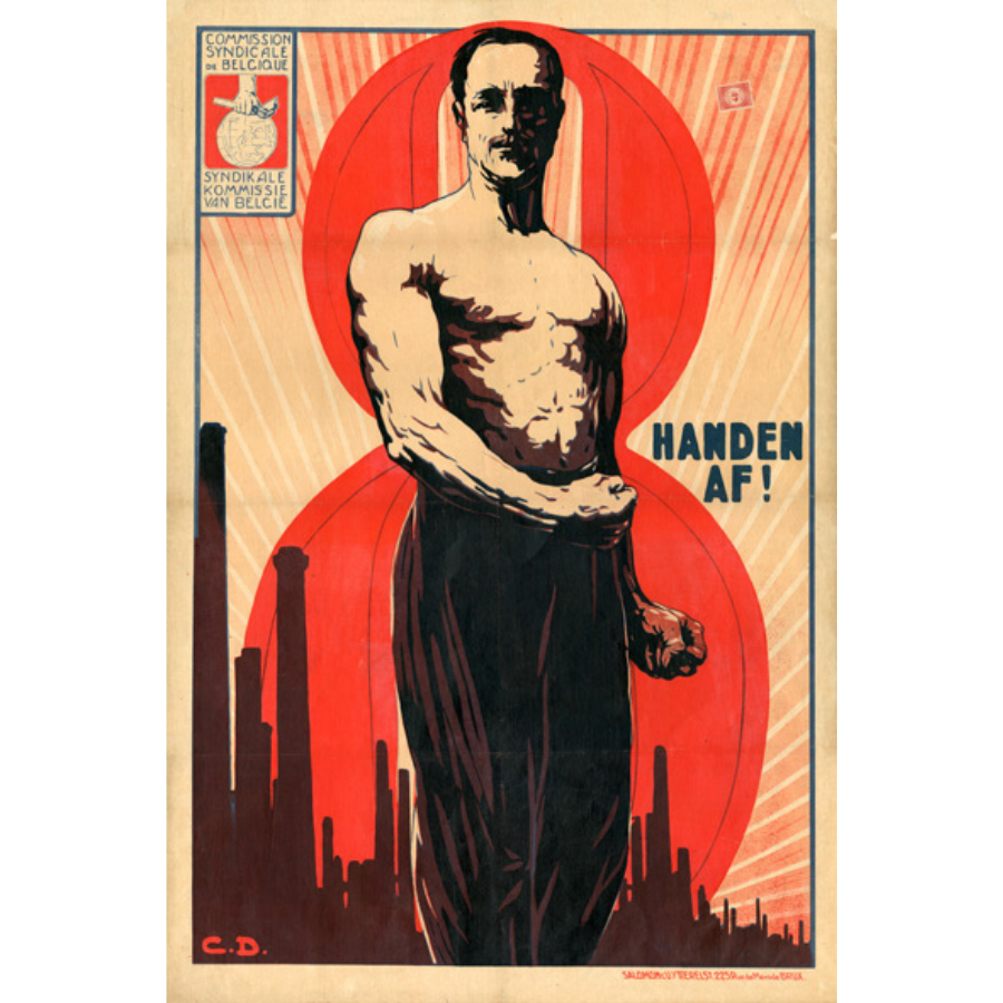 Affiche uit 1921 van de Syndikale Kommissie voor de 8-urendag getekend door Constant Dratz