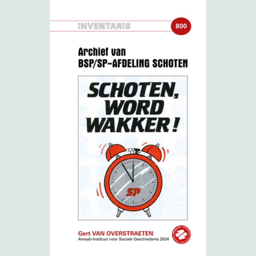 Inventaris van het archief van BSP/SP-afdeling Schoten