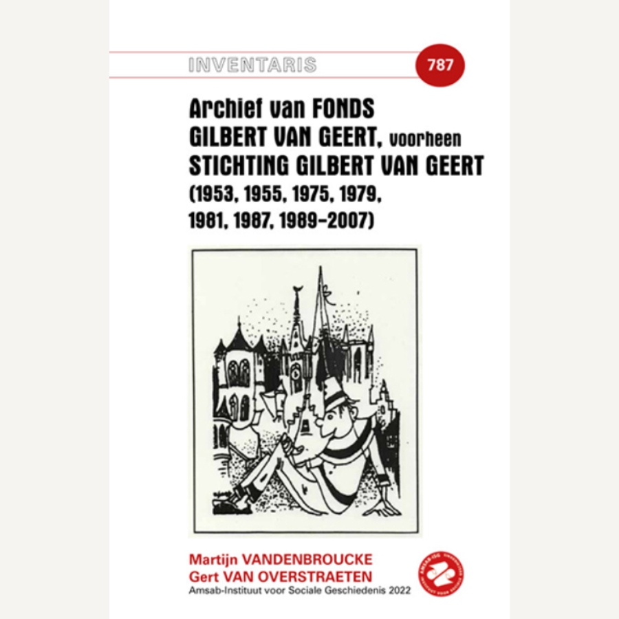 Inventaris van het archief van Fonds Gilbert Van Geert