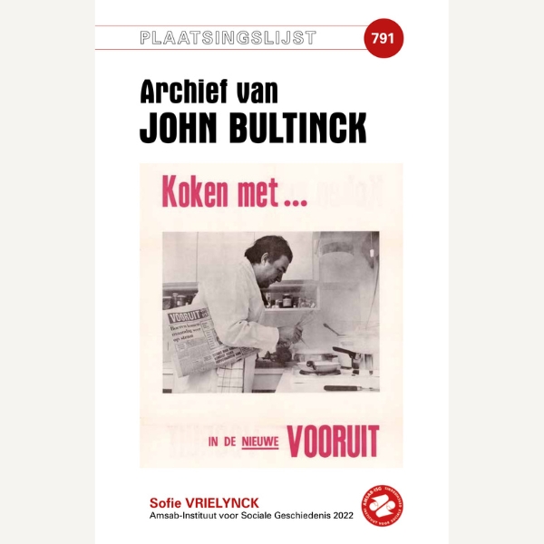 Plaatsingslijst archief John Bultinck
