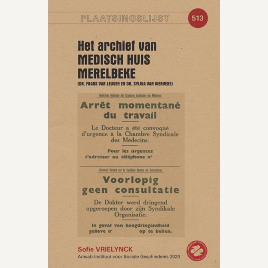 Plaatsingslijst van het archief van Medisch Huis Merelbeke