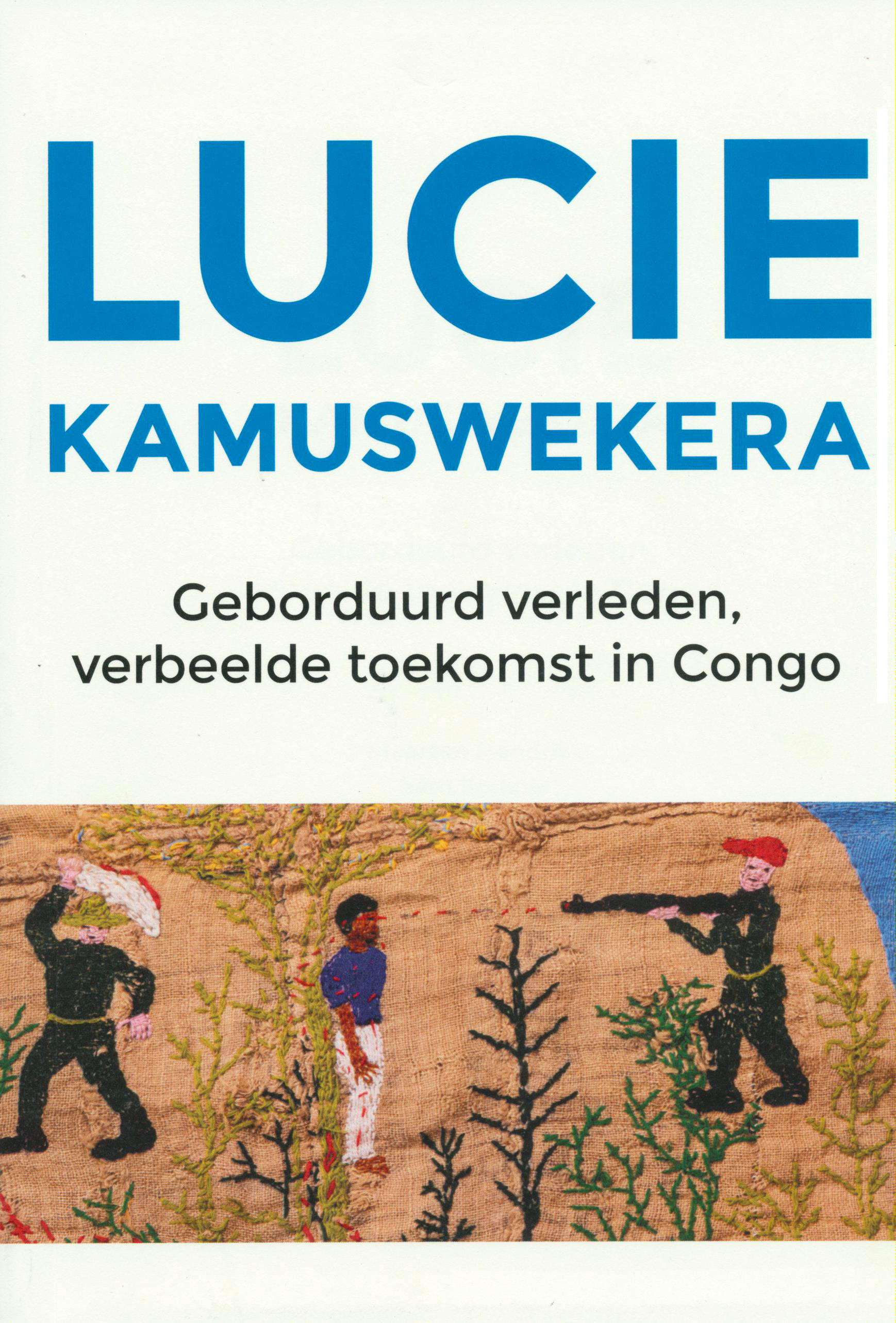 Lucie Kamuswekera. (NL - FR - EN)