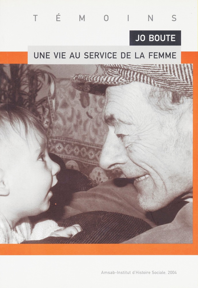 Jo Boute. Une vie au service de la femme